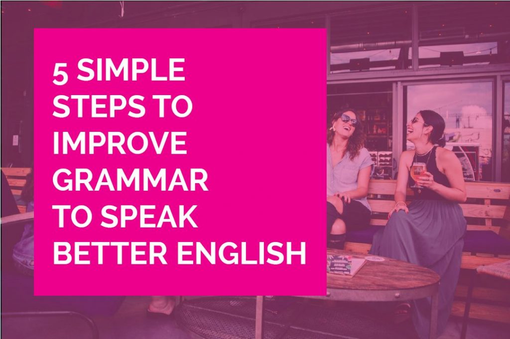 use grammar for speaking